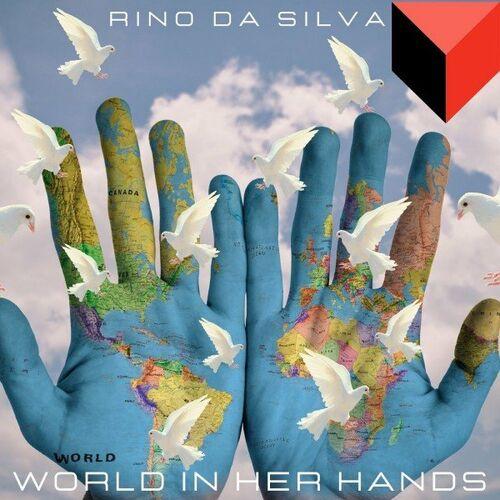 Rino da Silva - World in Her Hands (Extended Vocal)