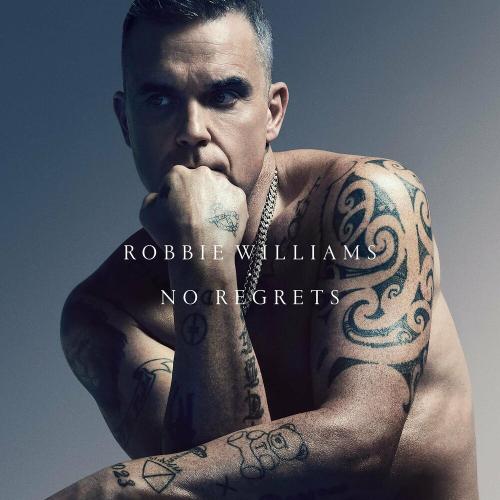 Robbie Williams - No Regrets