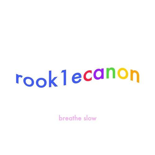 Rook1e - breathe slow _ meltycanon