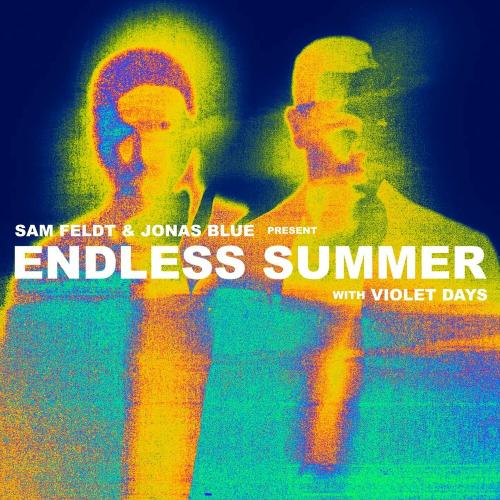 Sam Feldt, Jonas Blue, Endless Summer & Violet Days - Crying On The Dancefloor