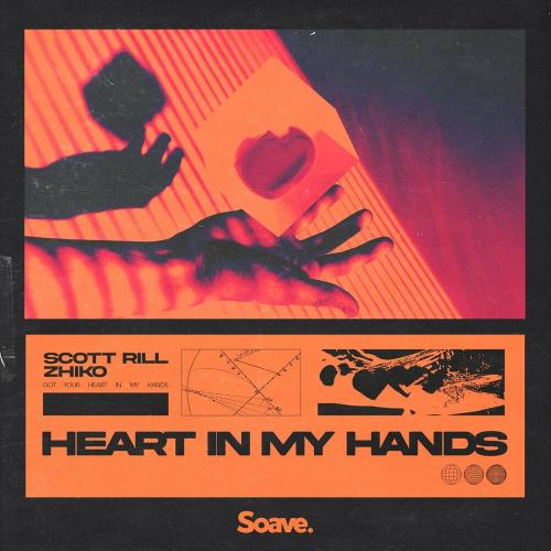 Scott Rill feat. Zhiko - Heart In My Hands