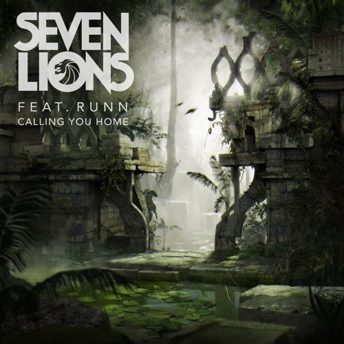 Seven Lions - Calling You Home (Ft. Runn)