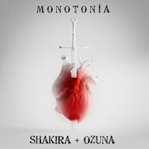 Shakira feat. Ozuna - Monotonia