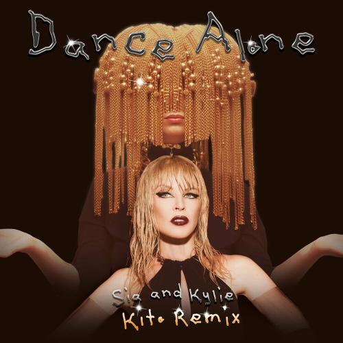 Sia feat. Kylie Minogue - Dance Alone (Kito Remix)