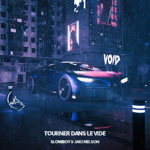 Slowboy & Jaki Nelson - Tourner dans le vide