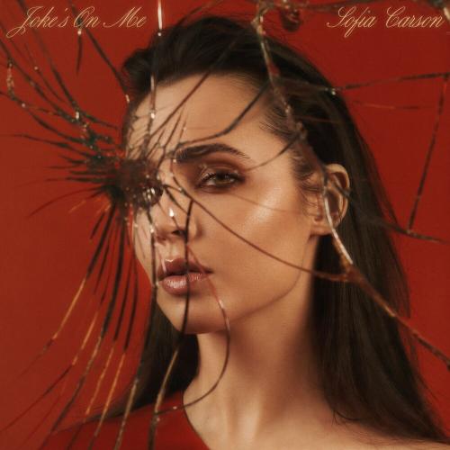 Sofia Carson - Joke's On Me