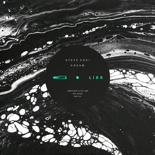 Steve Aoki & Kream - LIES (VIP Mix)