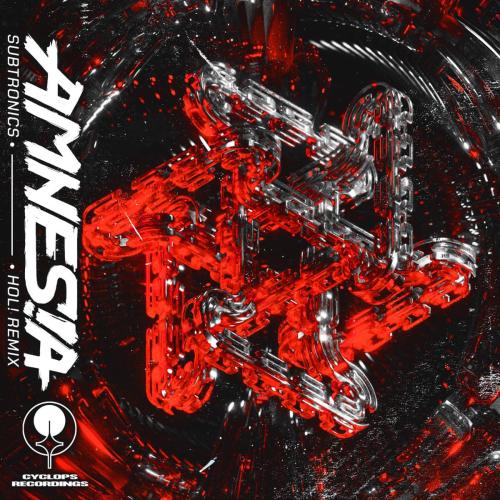 Subtronics - Amnesia (HOL! Remix)