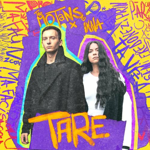 The Motans & INNA - Tare