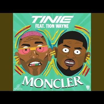 Tinie Tempah feat. Tion Wayne - Moncler