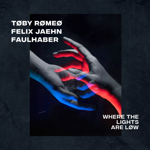 Toby Romeo & Felix Jaehn & Faulhaber - Where The Lights Are Low