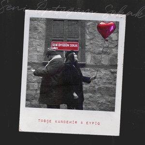 Tuğçe Kandemir, Eypio - Seni Öptüğüm Sokak