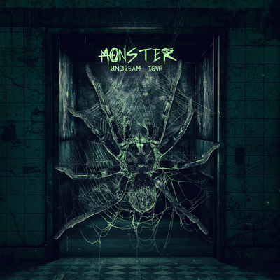 UNDREAM feat. IOVA - Monster