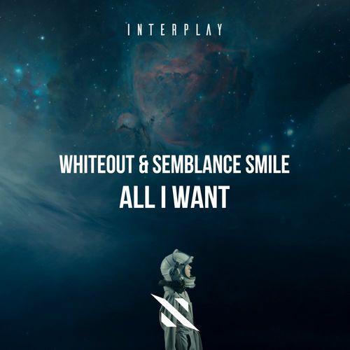 WHITEOUT - All I Want (Extended Mix)