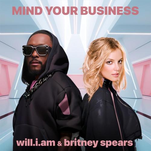 Will.I.Am feat. Britney Spears - Mind Your Business