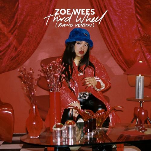 Zoe Wees - Third Wheel (Piano Version)